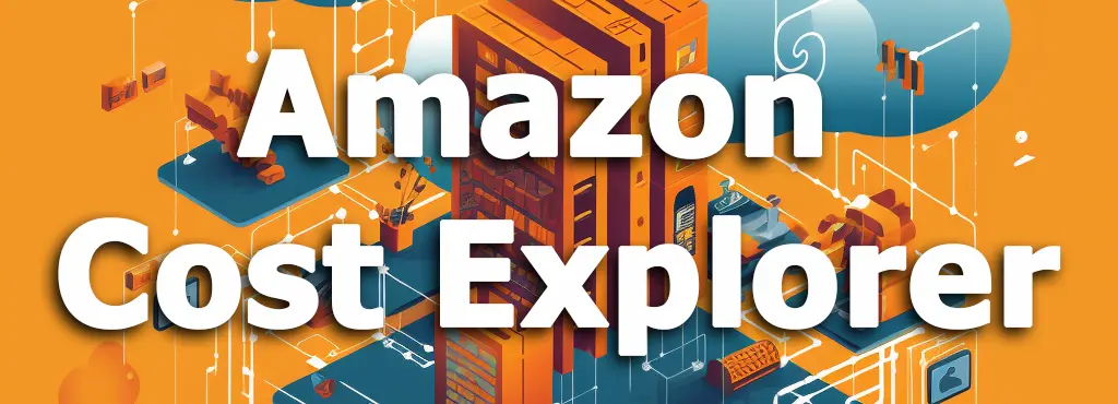 AWS Cost Explorer