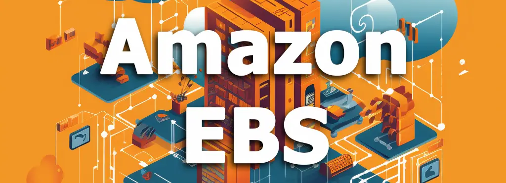 AWS Elastic Block Store (EBS)