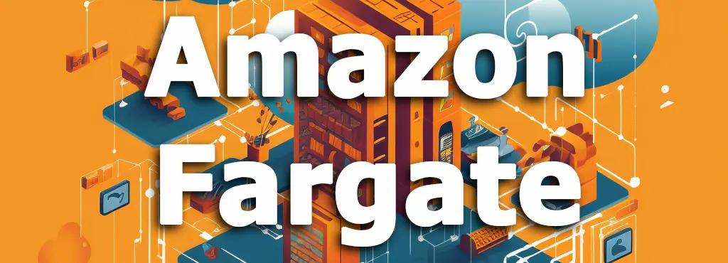 AWS Fargate