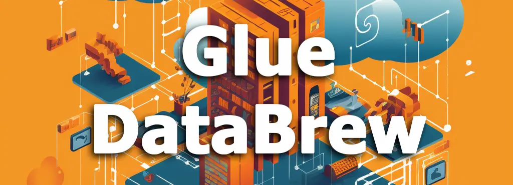 AWS Glue DataBrew