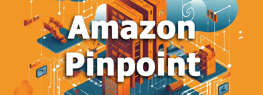 Amazon Pinpoint